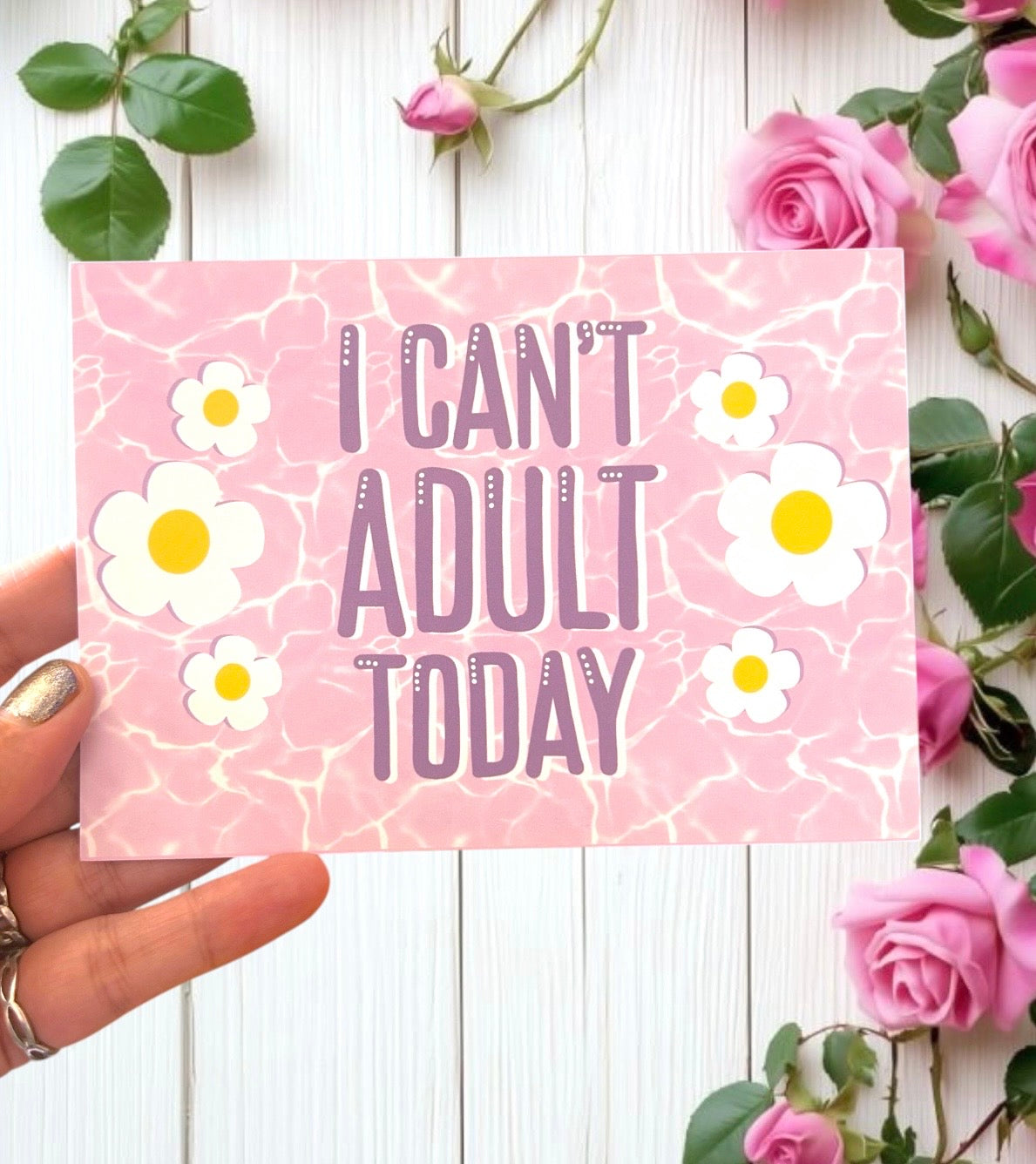 I Can’t Adult Today Humour Card