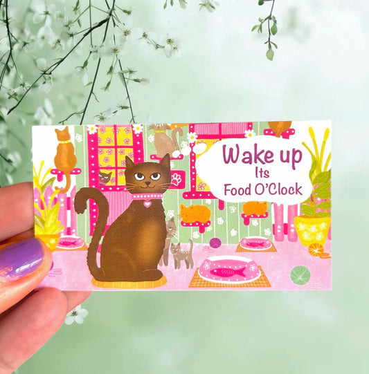 Wake Up - It’s Food O’Clock Fridge Magnet