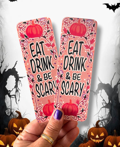 Eat, Drink & Be Scary Bookmark