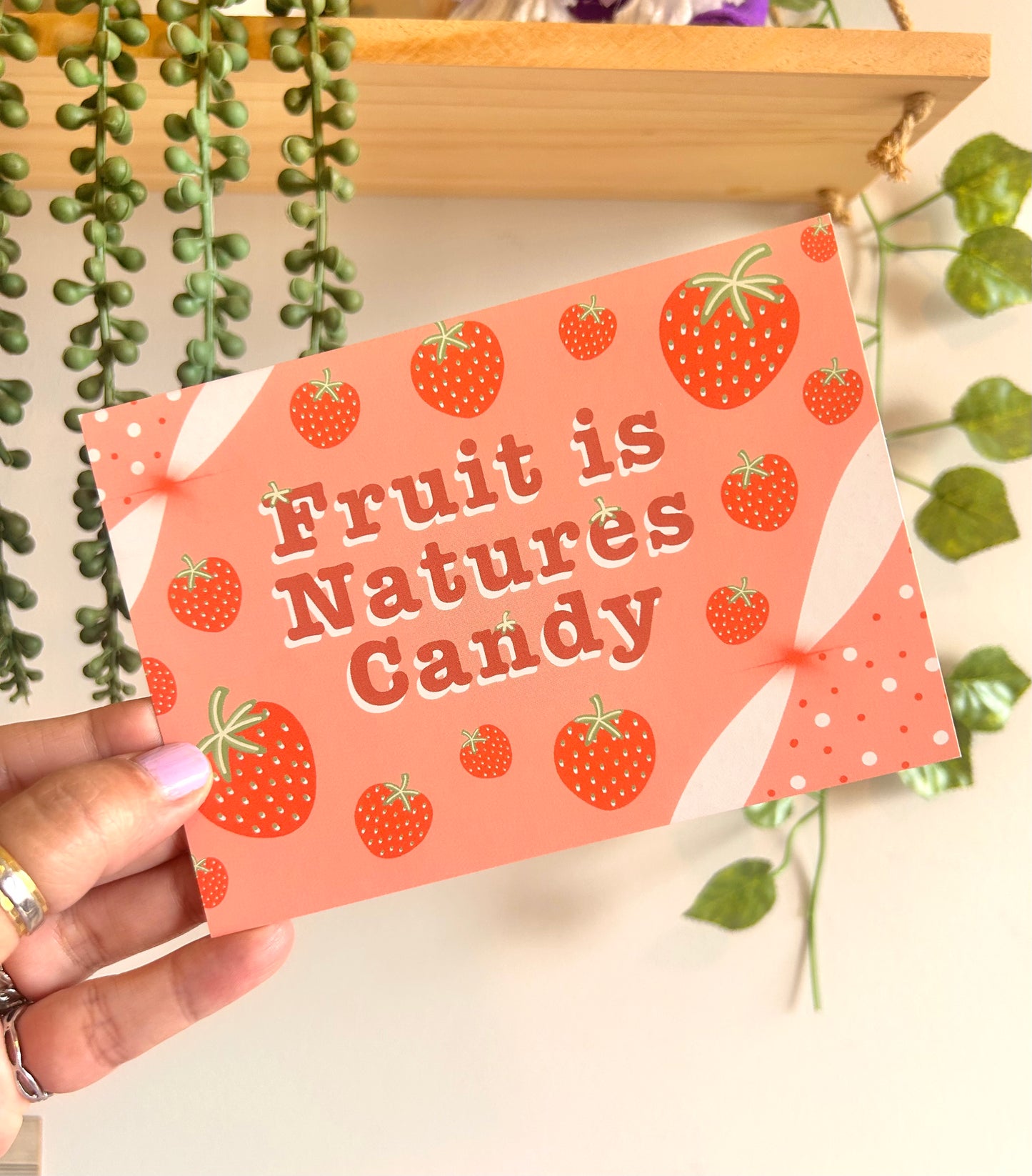 Fruit Is Natures Candy Postcard