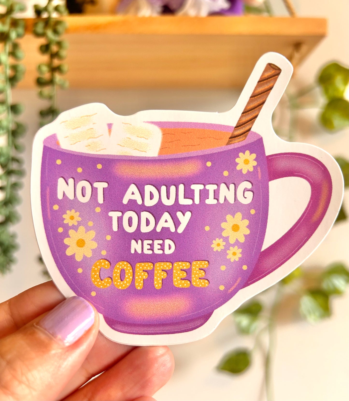 Not Today - Need Coffee Sticker